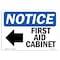 Signmission OSHA Notice, 5" Height, First Aid Cabinet Left Arrow Sign With Symbol, 7" X 5", Landscape OS-NS-D-57-L-12724 - alternate 1
